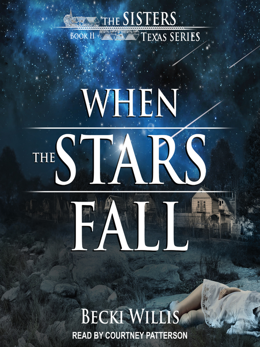 Title details for When the Stars Fall by Becki Willis - Available